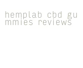 hemplab cbd gummies reviews